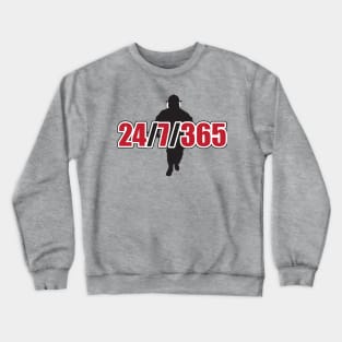 24/7/365 Crewneck Sweatshirt